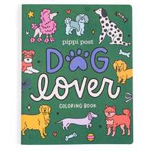 Load image into Gallery viewer, Dog Lover Coloring Book | Pippi Post