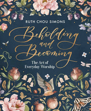 Load image into Gallery viewer, Beholding and Becoming | Harvest House Publishers Gift & Specialty Books