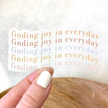 Load image into Gallery viewer, Sticker Finding Joy In Everyday, 3x1.5in