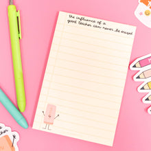 Load image into Gallery viewer, Influence Of A Good Teacher Notepad | Callie Danielle
