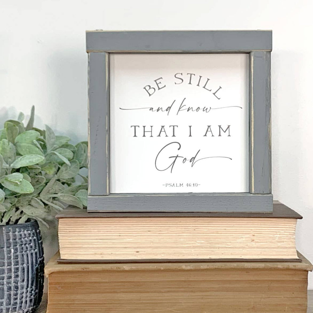 Clairmont & Co - Be Still and Know, Faith Based Sign, Gift Giving, Wood Signs