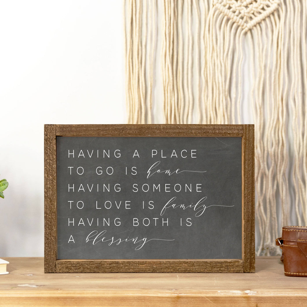 Clairmont & Co - Wood Sign-Having Somewhere Home Black Chalk 9x13