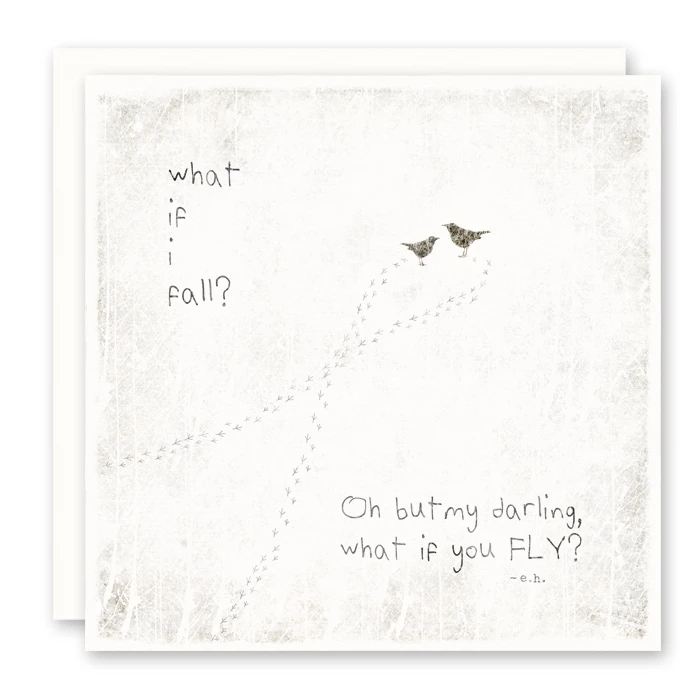 Susan Case Designs - What If I Fall Oh My Darling What If You Fly Card