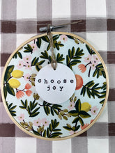 Load image into Gallery viewer, Handmade Hoosier | Choose Joy | Hoop w/ Rifle Paper Citrus Floral Fabric + Circle Ornament
