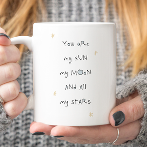 Susan Case Designs - You Are My Sun, Moon, and Stars Mug