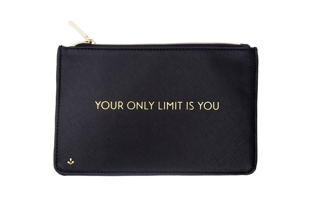 Your only Limit is You Pouch,